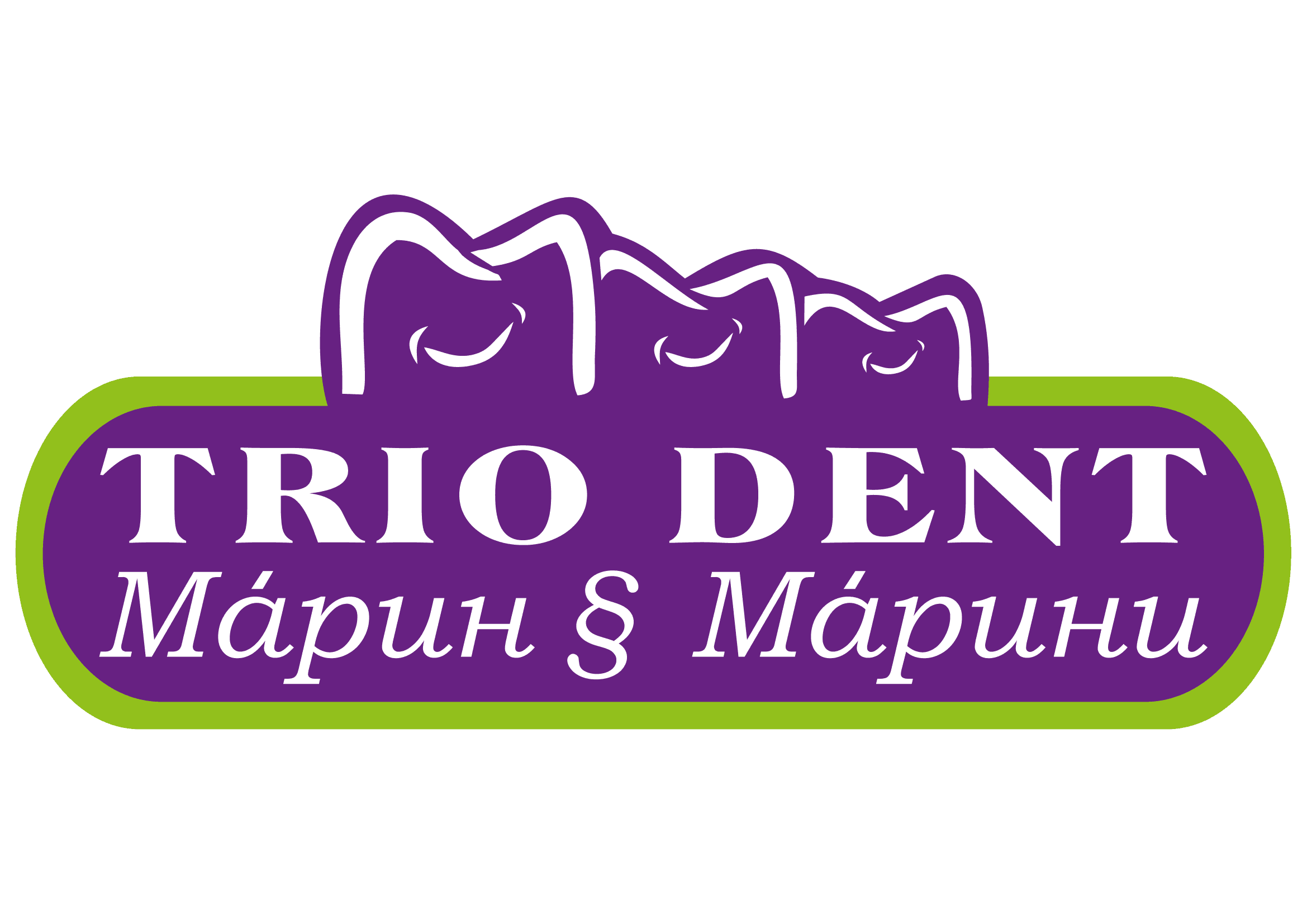 TRIO DENT